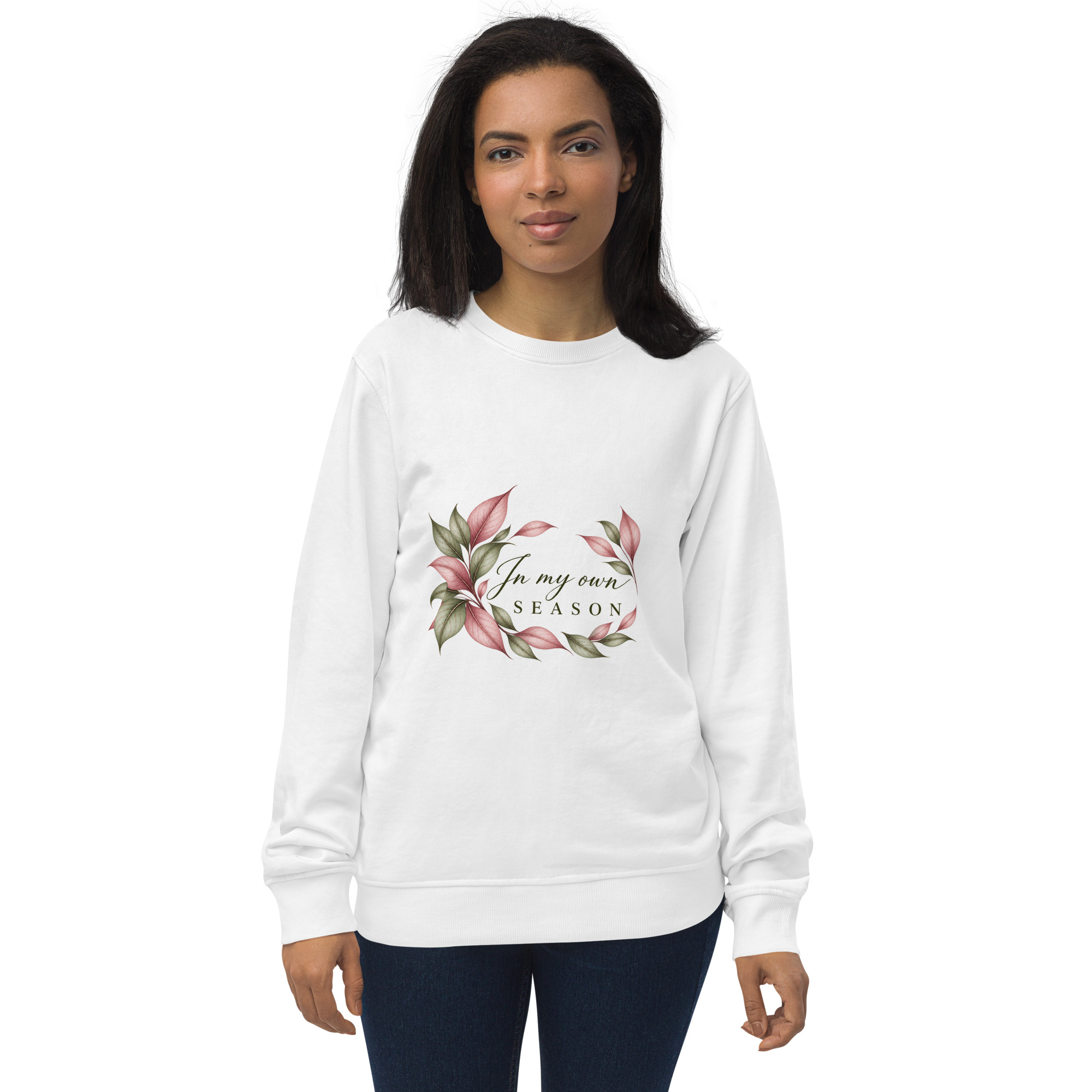 In My Own Season organic crewneck sweatshirt in white with a rose and sage botanical wreath, front view