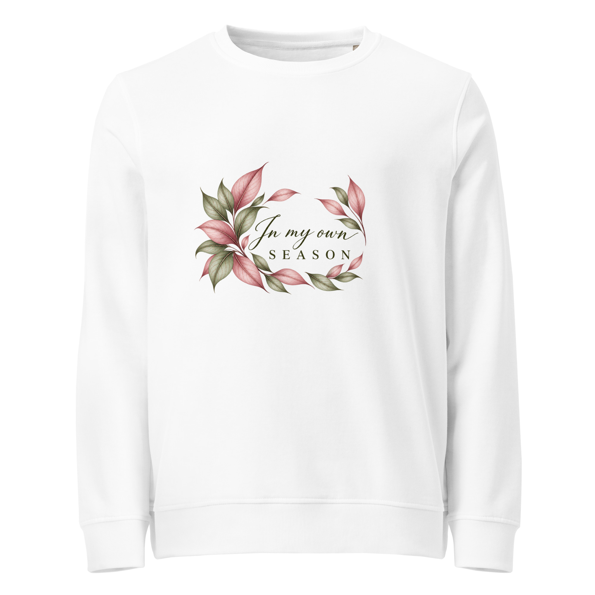In My Own Season organic crewneck sweatshirt in white with a rose and sage botanical wreath, front view